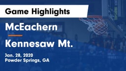 McEachern  vs Kennesaw Mt.  Game Highlights - Jan. 28, 2020