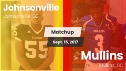 Matchup: Johnsonville vs. Mullins  2017