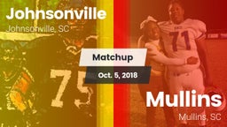 Matchup: Johnsonville vs. Mullins  2018