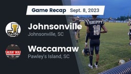 Recap: Johnsonville  vs. Waccamaw  2023
