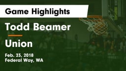 Todd Beamer  vs Union  Game Highlights - Feb. 23, 2018