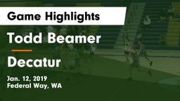 Todd Beamer  vs Decatur Game Highlights - Jan. 12, 2019