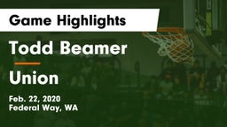 Todd Beamer  vs Union  Game Highlights - Feb. 22, 2020