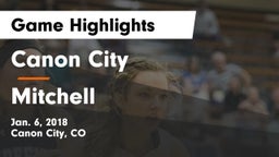 Canon City  vs Mitchell  Game Highlights - Jan. 6, 2018