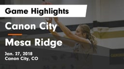 Canon City  vs Mesa Ridge  Game Highlights - Jan. 27, 2018