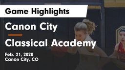 Canon City  vs Classical Academy  Game Highlights - Feb. 21, 2020