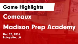 Comeaux  vs Madison Prep Academy Game Highlights - Dec 20, 2016