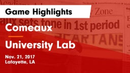 Comeaux  vs University Lab  Game Highlights - Nov. 21, 2017