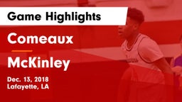 Comeaux  vs McKinley  Game Highlights - Dec. 13, 2018
