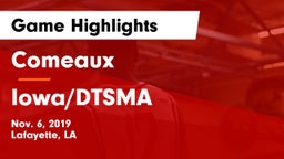 Comeaux  vs Iowa/DTSMA Game Highlights - Nov. 6, 2019