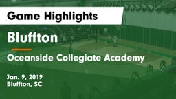 Bluffton  vs Oceanside Collegiate Academy Game Highlights - Jan. 9, 2019