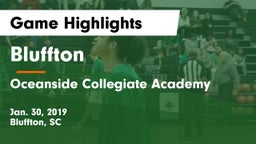Bluffton  vs Oceanside Collegiate Academy Game Highlights - Jan. 30, 2019