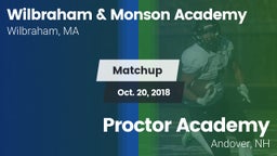 Matchup: Wilbraham & Monson vs. Proctor Academy  2018