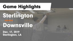 Sterlington  vs Downsville  Game Highlights - Dec. 17, 2019
