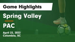 Spring Valley  vs PAC Game Highlights - April 22, 2022