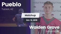 Matchup: Pueblo vs. Walden Grove  2018