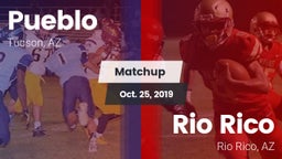 Matchup: Pueblo vs. Rio Rico  2019