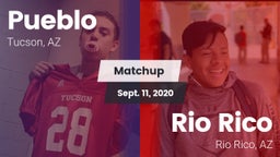Matchup: Pueblo vs. Rio Rico  2020