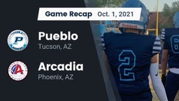 Recap: Pueblo  vs. Arcadia  2021
