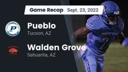 Recap: Pueblo  vs. Walden Grove  2022