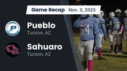Recap: Pueblo  vs. Sahuaro  2023