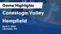 Conestoga Valley  vs Hempfield  Game Highlights - April 2, 2024