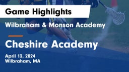 Wilbraham & Monson Academy  vs Cheshire Academy  Game Highlights - April 13, 2024
