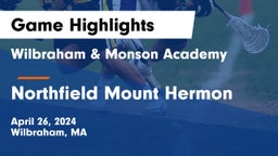 Wilbraham & Monson Academy  vs Northfield Mount Hermon  Game Highlights - April 26, 2024