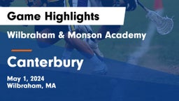 Wilbraham & Monson Academy  vs Canterbury  Game Highlights - May 1, 2024