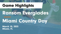 Ransom Everglades  vs Miami Country Day  Game Highlights - March 10, 2023