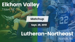 Matchup: Elkhorn Valley vs. Lutheran-Northeast  2018