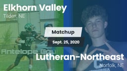 Matchup: Elkhorn Valley vs. Lutheran-Northeast  2020