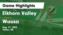 Elkhorn Valley  vs Wausa  Game Highlights - Aug. 31, 2023