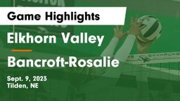Elkhorn Valley  vs Bancroft-Rosalie  Game Highlights - Sept. 9, 2023