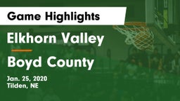 Elkhorn Valley  vs Boyd County Game Highlights - Jan. 25, 2020