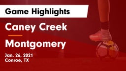 Caney Creek  vs Montgomery  Game Highlights - Jan. 26, 2021