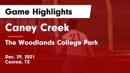 Caney Creek  vs The Woodlands College Park  Game Highlights - Dec. 29, 2021