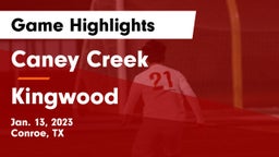 Caney Creek  vs Kingwood  Game Highlights - Jan. 13, 2023