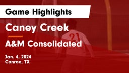 Caney Creek  vs A&M Consolidated  Game Highlights - Jan. 4, 2024