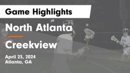North Atlanta  vs Creekview  Game Highlights - April 23, 2024