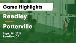 Reedley  vs Porterville  Game Highlights - Sept. 18, 2021
