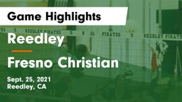 Reedley  vs Fresno Christian Game Highlights - Sept. 25, 2021