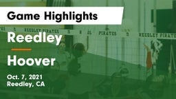 Reedley  vs Hoover  Game Highlights - Oct. 7, 2021