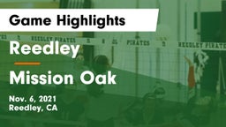 Reedley  vs Mission Oak  Game Highlights - Nov. 6, 2021