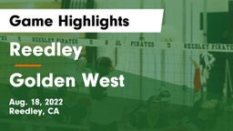 Reedley  vs Golden West Game Highlights - Aug. 18, 2022