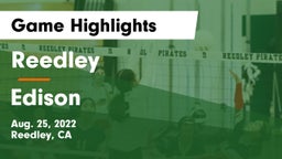 Reedley  vs Edison Game Highlights - Aug. 25, 2022