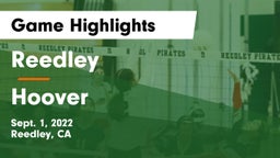 Reedley  vs Hoover Game Highlights - Sept. 1, 2022