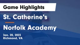 St. Catherine's  vs Norfolk Academy Game Highlights - Jan. 20, 2023