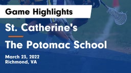 St. Catherine's  vs The Potomac School Game Highlights - March 23, 2022