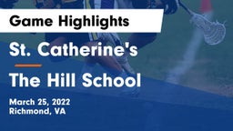 St. Catherine's  vs The Hill School Game Highlights - March 25, 2022